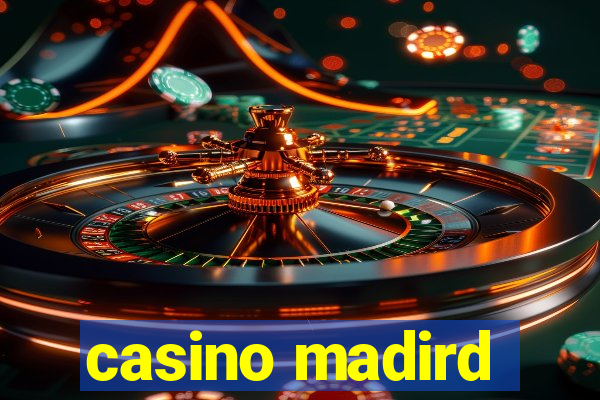 casino madird