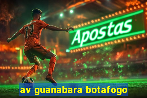 av guanabara botafogo