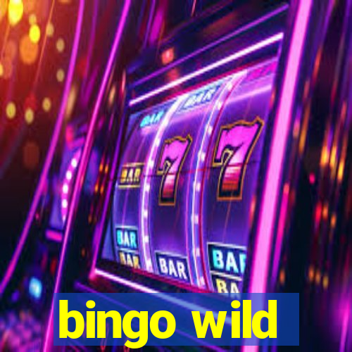 bingo wild