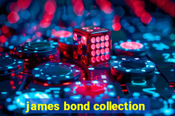 james bond collection