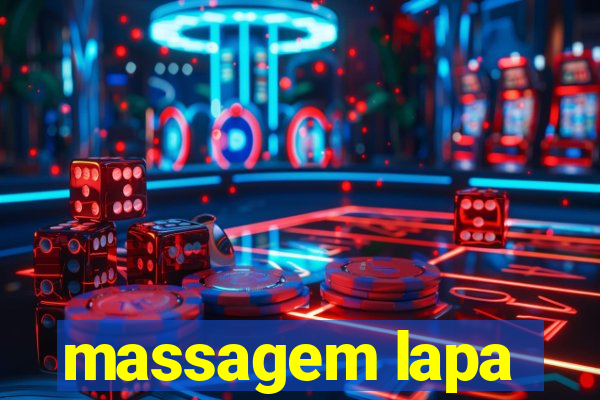 massagem lapa