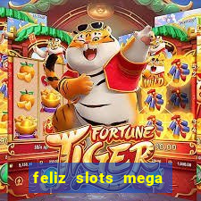 feliz slots mega vegas paga mesmo