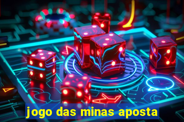 jogo das minas aposta