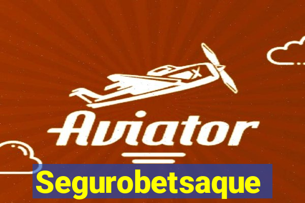 Segurobetsaque