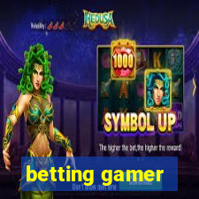 betting gamer