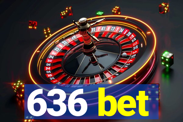 636 bet