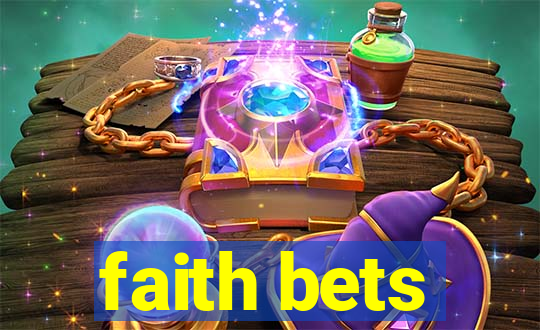 faith bets