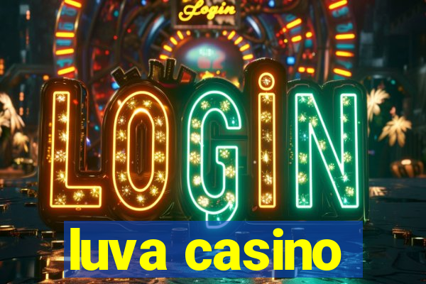 luva casino