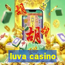 luva casino