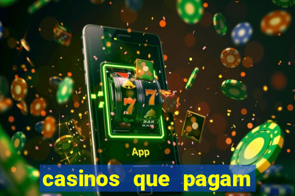 casinos que pagam no cadastro