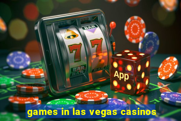 games in las vegas casinos