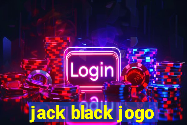 jack black jogo