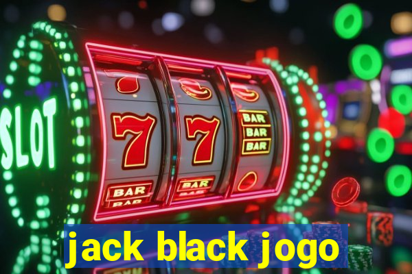 jack black jogo