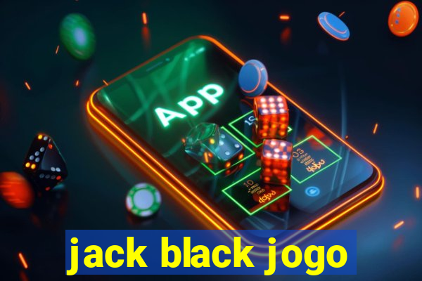 jack black jogo