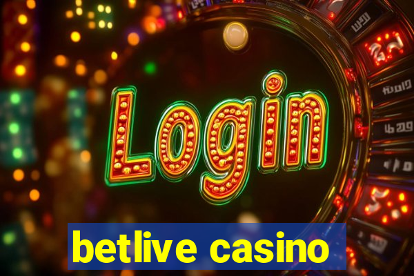 betlive casino