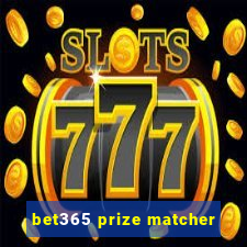 bet365 prize matcher