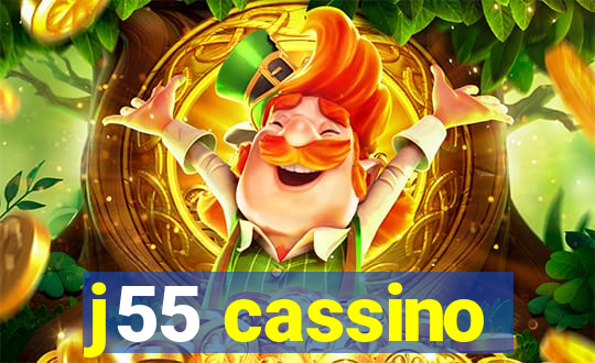 j55 cassino