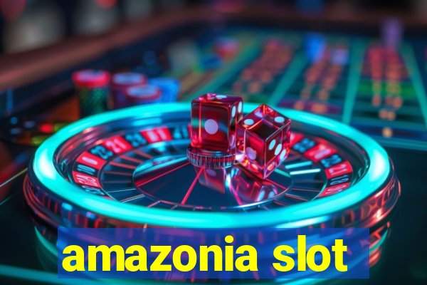 amazonia slot