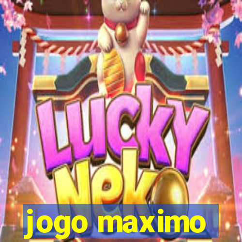 jogo maximo