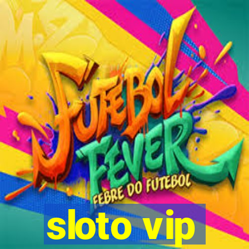 sloto vip