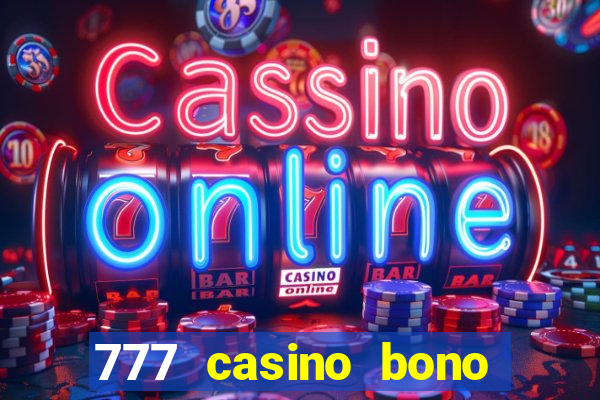 777 casino bono sin deposito