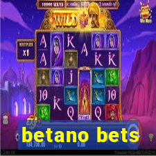 betano bets