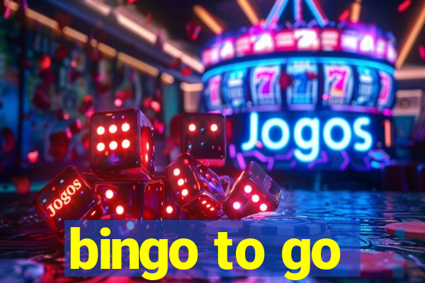 bingo to go