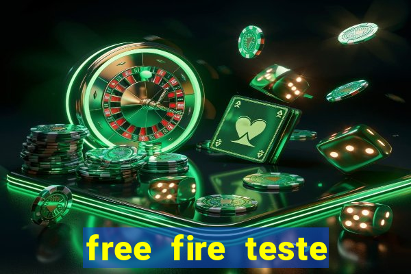 free fire teste gr谩tis jogar