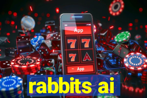 rabbits ai