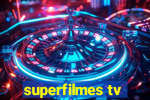 superfilmes tv