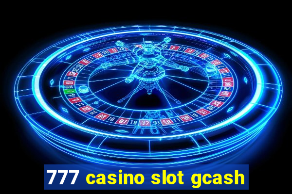 777 casino slot gcash