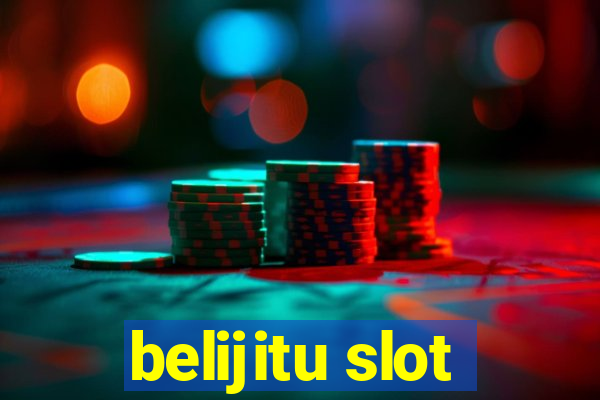 belijitu slot