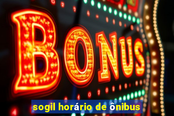 sogil horário de ônibus