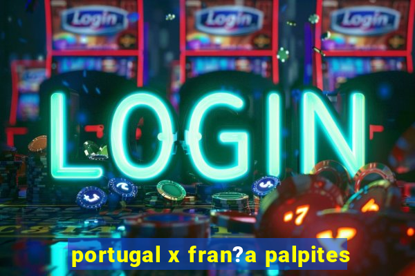 portugal x fran?a palpites