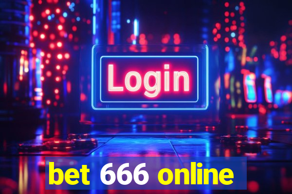 bet 666 online