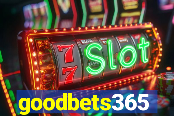 goodbets365