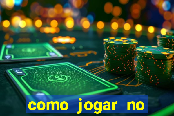 como jogar no cassino betano