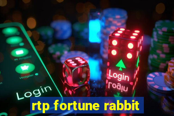 rtp fortune rabbit