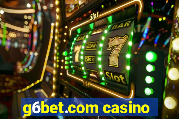 g6bet.com casino