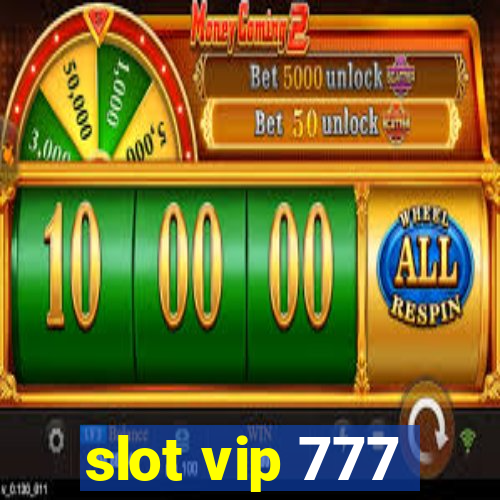 slot vip 777