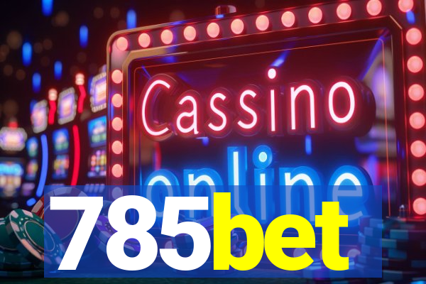 785bet