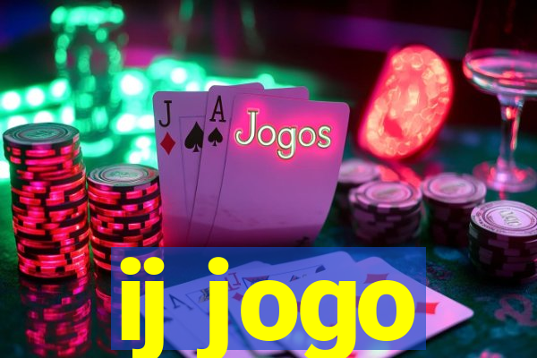 ij jogo