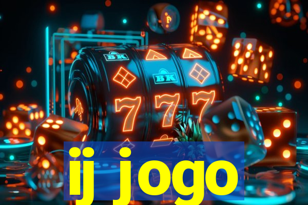 ij jogo