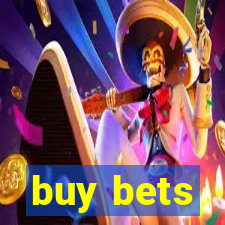 buy bets