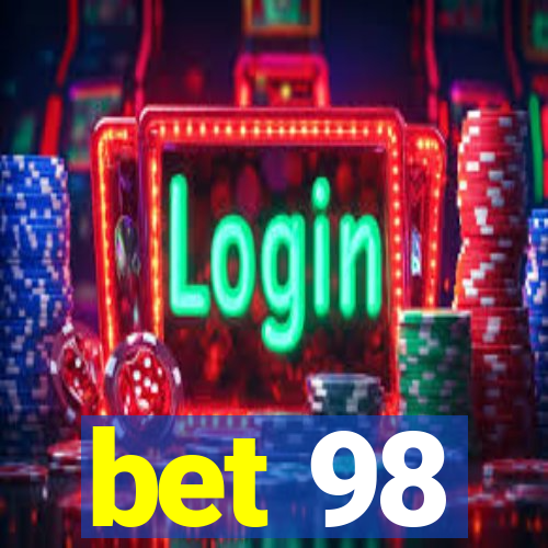 bet 98