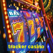 tracker casino