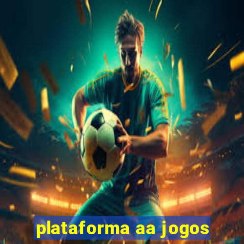 plataforma aa jogos