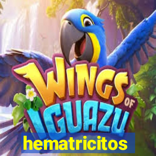 hematricitos