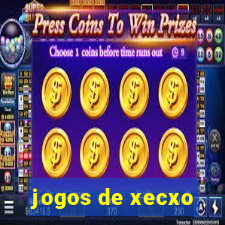 jogos de xecxo