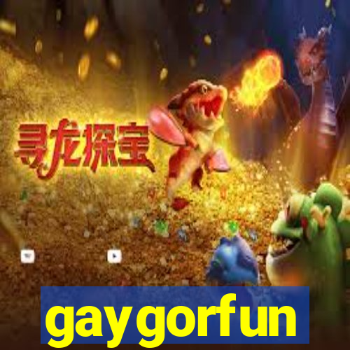 gaygorfun